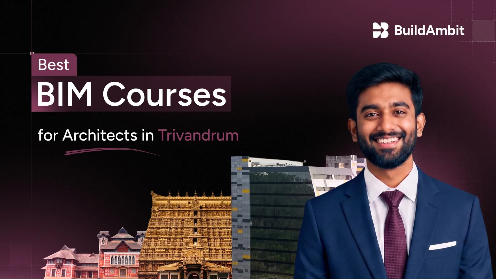 Best BIM Courses for Architects in Trivandrum