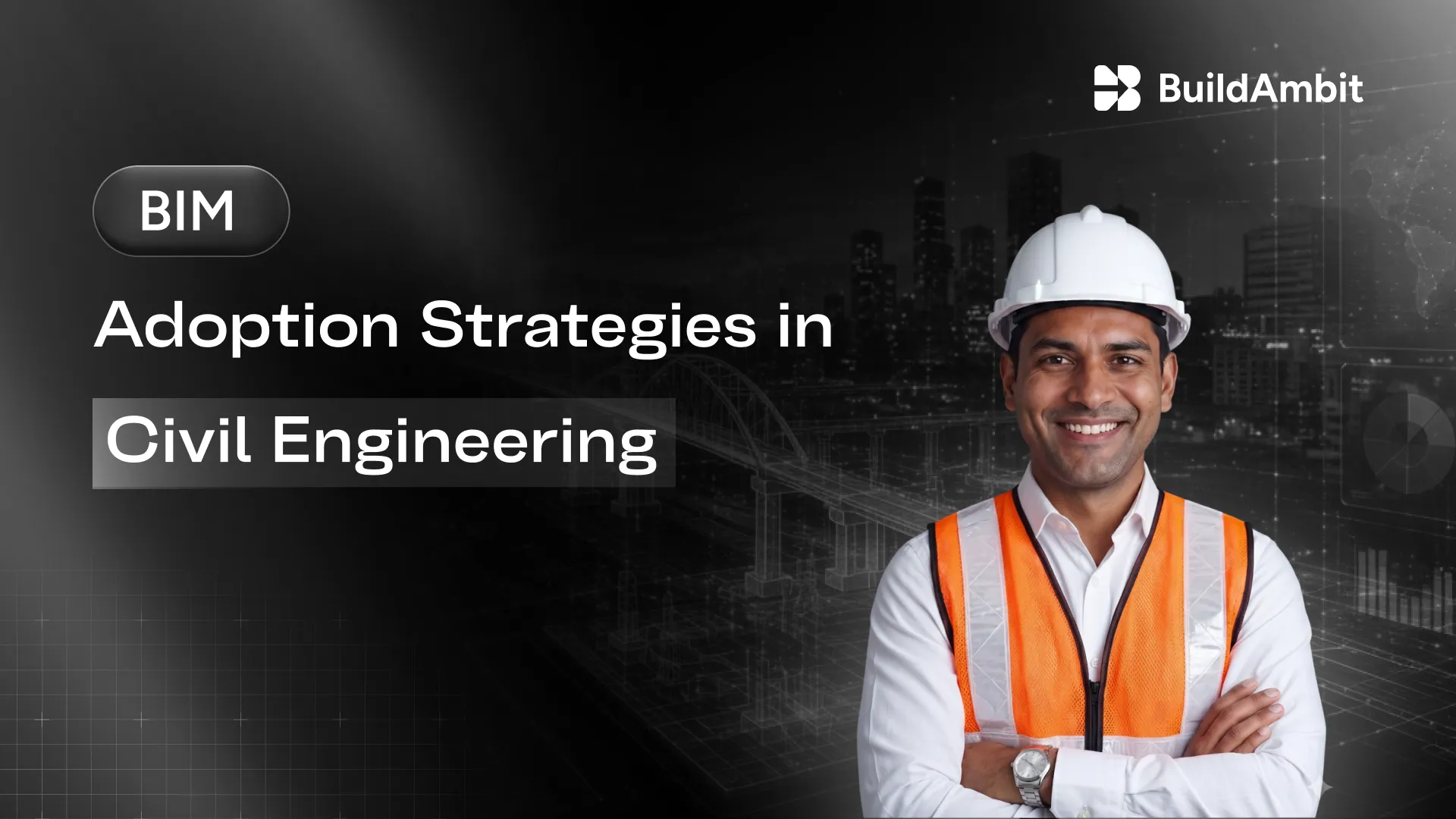 BIM Adoption Strategies in Civil Engineering
