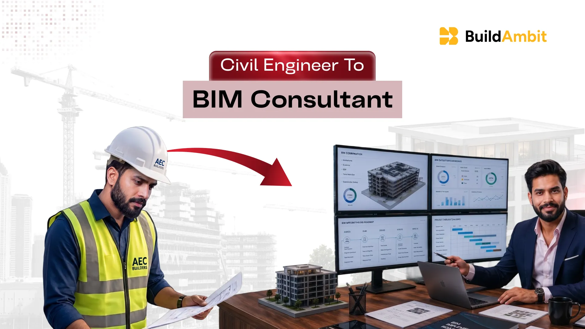 How to transition from Civil Engineer to BIM Consultant