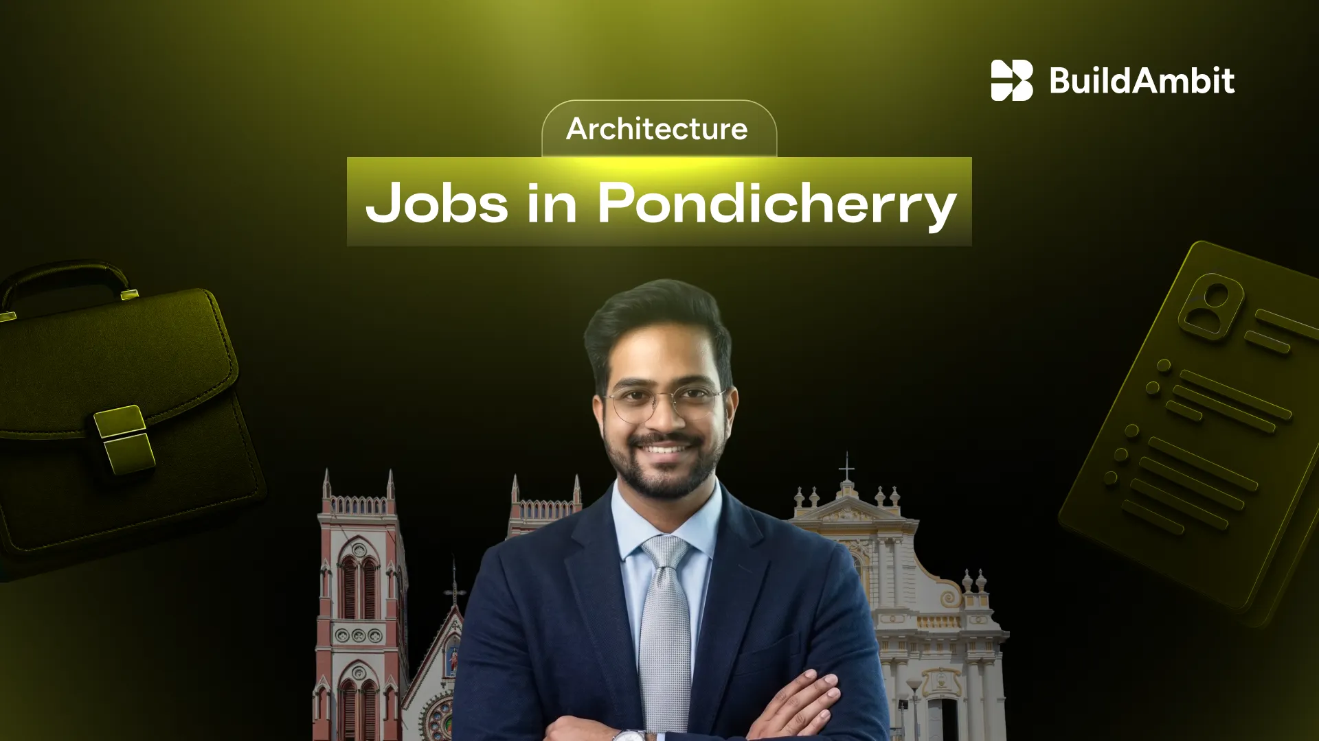 Architecture Jobs in Pondicherry